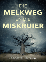 Die melkweg en die miskruier