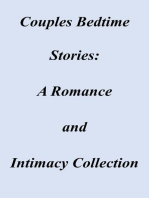 Couples Bedtime Stories: A Romance and Intimacy Collection
