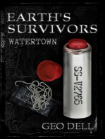 Earth's Survivors: Watertown: Earth's Survivors, #6