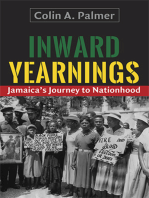 Inward Yearnings: Jamaica's Journey to Nationhood