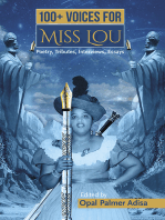100+ Voices for Miss Lou: Poetry, Tributes, Interviews, Essays