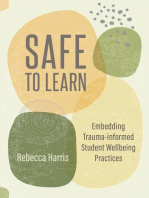 Safe to Learn: Embedding Trauma-informed Student Wellbeing Practices