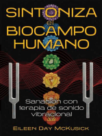 Sintoniza el biocampo humano: Sanación con terapia de sonido vibracional