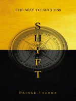 SHIFT: The Way To Success