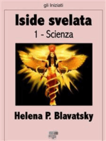 Iside svelata - Scienza: Chiave dei misteri della scienza e della teologia antiche e moderne