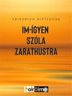 Im-ígyen szóla Zarathustra