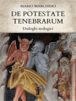 De Potestate Tenebrarum. Dialoghi teologici