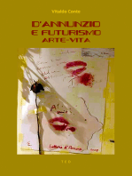 D'Annunzio e Futurismo: Arte-Vita