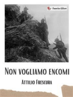 Non vogliamo encomi