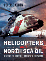 Helicopters and North Sea Oil: A Story of Service, Danger and Survival