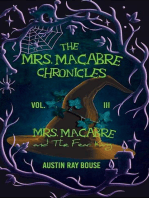 Mrs. Macabre And The Fear King: The Mrs. Macabre Chronicles, #3