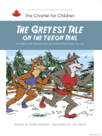 The Greyest Tale on the Yukon Trail