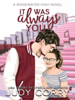 It Was Always You: Ridgewater High Romance, #4