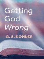 Getting God Wrong