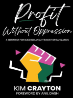 Profit Without Oppression: A Blueprint for Building An Antiracist Organization