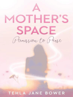 A Mother's Space