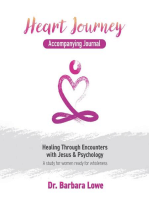 Heart Journey Accompanying Journal: Healing through Encounters with Jesus & Psychology