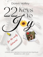 22 Keys to Joy: for the easily distracted