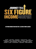 Journey To A Six Figure Income
