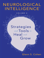 Neurological Intelligence: Volume 2: Strategies and Tools to Heal and Grow