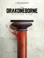 The Drakoneborne: Killing Fire (Volume 2): Symposium (Volume 1)