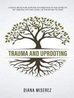 Trauma and Uprooting