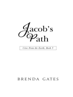 Jacob's Path: Cries From the Earth, Book 3