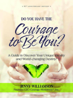 Do You Have the Courage to Be You? 10th Anniversary Edition