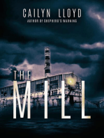 The Mill: Haunting at Rock River