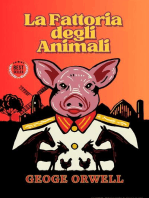 La Fattoria degli Animali: edizione integrale , include Biografia / Analisi del Romazo / Sinossi