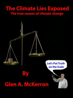 The Climate Lies Exposed: The True Causes of Climate Change