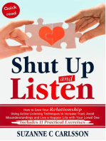 Shut Up and Listen