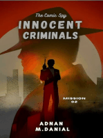 Innocent Criminals