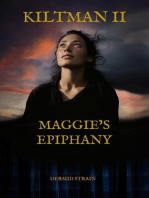 Kiltman II: Maggie's Epiphany