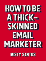 How To Be A Thick-Skinned Email Marketer