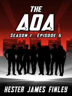 The AOA (Season 1: Episode 5) (The Agents of Ardenwood)