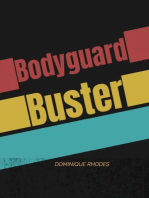 Bodyguard Buster