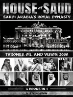 House Of Saud: Thrones, Oil, And Vision 2030