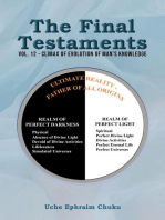 The Final Testaments: Vol. 12 - Climax Of Evolution Of Man's Knowledge