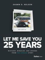 Let Me Save You 25 Years