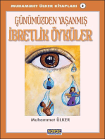 Günümüzden Yaşanmış İbretlik Öyküler