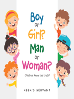 Boy or Girl? Man or Woman?: Children, know the truth!