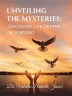 Unveiling the Mysteries: Exploring the Depths of Voodoo