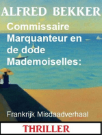 Commissaire Marquanteur en de dode Mademoiselles: Frankrijk Misdaadverhaal