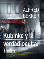 Kubinke y la verdad oculta: Thriller