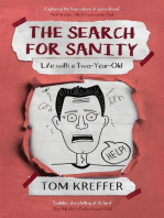 The Search for Sanity