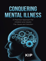 Conquering Mental Illness