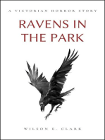 Ravens in the Park (A Victorian Horror Story): Death Takes a Corpse