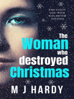 The Woman Who Destroyed Christmas