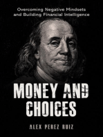 Money and Choices: VOLUME, #1